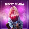 DIRTY DIANA - Single