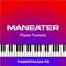 Maneater - Pianostalgia FM lyrics