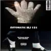 Automatic MJ 151 (feat. Sicario) - Single album lyrics, reviews, download