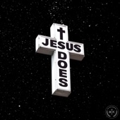 Jesus Does - EP artwork
