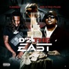 D'2 the East (feat. BigXthaPlug) - Single