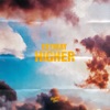 Higher - Single