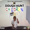 My DoughHunt Children (feat. DHOCASSH) - DeneroDaDoughHunter lyrics