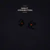 Night Connection - Single album lyrics, reviews, download