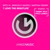 Stream & download I Love the Nightlife (Remixes) - Single