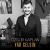 Yar Gelsin - Single