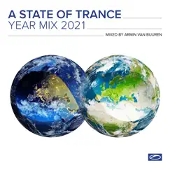 A State of Trance Year Mix 2021 (DJ Mix) [Mixed by Armin Van Buuren] by Armin van Buuren album reviews, ratings, credits