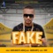 Fake (feat. AhGo) - Girik Aman lyrics