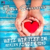 Weil wir tief im Herzen Kinder sind - Single