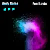 Stream & download Feel Lovin - Single