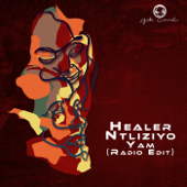 Healer Ntliziyo Yam (Radio Edit) [feat. Russell Zuma] - Gaba Cannal & George Lesley