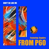 Don't Be Like Me (Instrumental) artwork