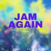 Jam Again Riddim - Single