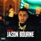 Jason Bourne - Dutchavelli lyrics