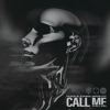 Call Me (Chill Mix) - Single