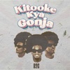 Kitooke Kyagonja - Single