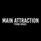 Main Attraction - Tyrone Briggs lyrics