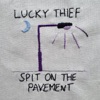 Spit on the Pavement - Single