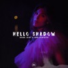 Hello Shadow - Single