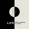 Life (feat. Luglio) - EP album lyrics, reviews, download