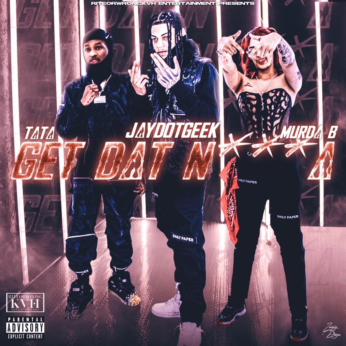 ‎Get Dat N***a (feat. Murda B) - Single By JayDot Geek & TaTa On Apple ...