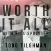 Stream & download Worth It All (feat. Rita Springer) - Single