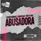 Abusadora - Ozkar Ramirez, JCastillo & Ta$ty Side lyrics