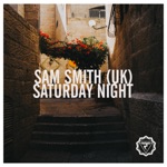 Sam Smith (UK) - Saturday Night