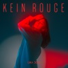 Kein Rouge - Single