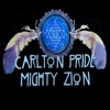 Carlton Pride & Mighty Zion