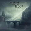 Stream & download sleeping on the floor - Single