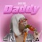 Daddy - Juiicy 2xs lyrics