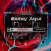 Estoy Aquí - Single