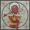 Stay Tuned - Treaty Oak Revival lyrics