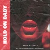 Hold on Baby (Remixes) - Single