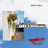 TakeAMoment - Single