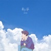 My Life - Single