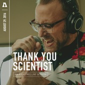 Thank You Scientist on Audiotree Live - EP