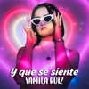 Y Que Se Siente - Single