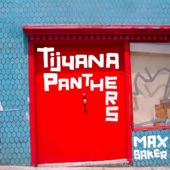 Tijuana Panthers - Don't Shoot