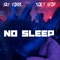 No Sleep (feat. Soly Wop) - Jay York lyrics