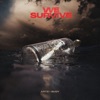 We Survive - EP