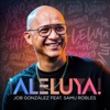 ¡Aleluya! (feat. Samu Robles) - Single