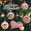 I Can't Believe It's Christmas - Single