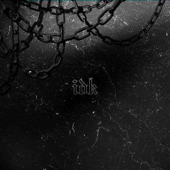 Cover artwork for Idk