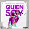 Quien Soy (Remix) [feat. Ognvndo] song lyrics