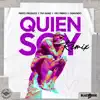 Stream & download Quien Soy (Remix) [feat. Ognvndo]