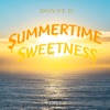 Summertime Sweetness - EP