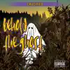 Behold the Ghost album lyrics, reviews, download