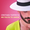 ME FALTA TU AMOR - Single